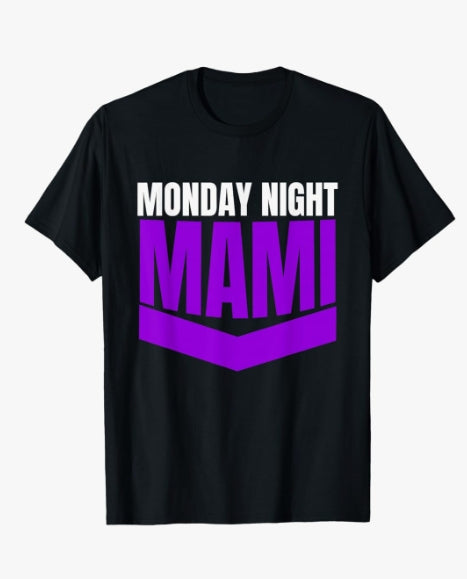 Monday Night Mami Tee